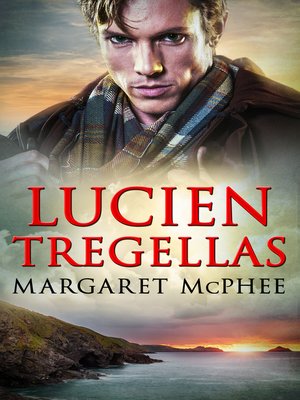 cover image of Lucien Tregellas, or, The Wicked Earl